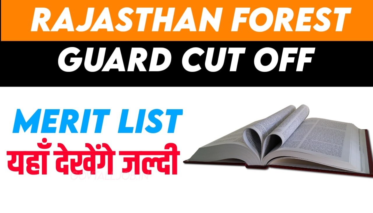 Rajasthan Forest Guard Cut off 2022, Merit List